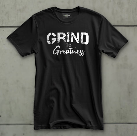 Grind to Greatness Black Unisex Tee